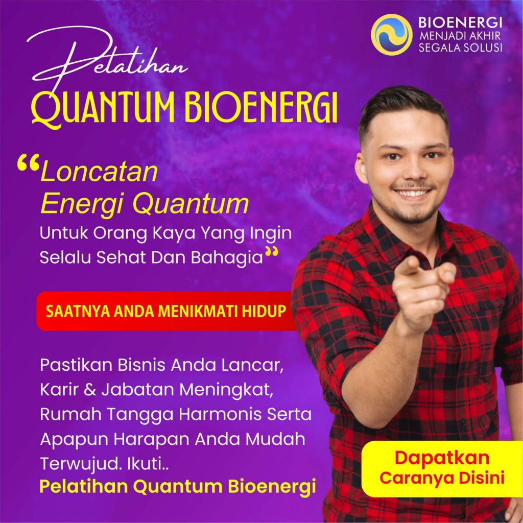 Manfaat Bioenergi - Quantum Bioenergi